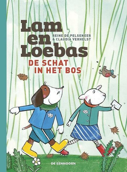 Cover van boek Lam en Loebas: de schat in het bos