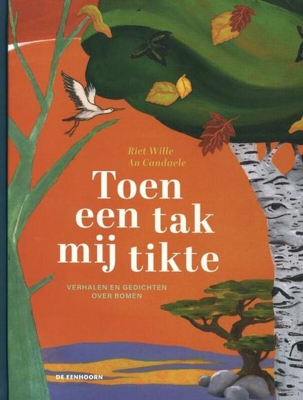 Cover van boek Toen een tak mij tikte