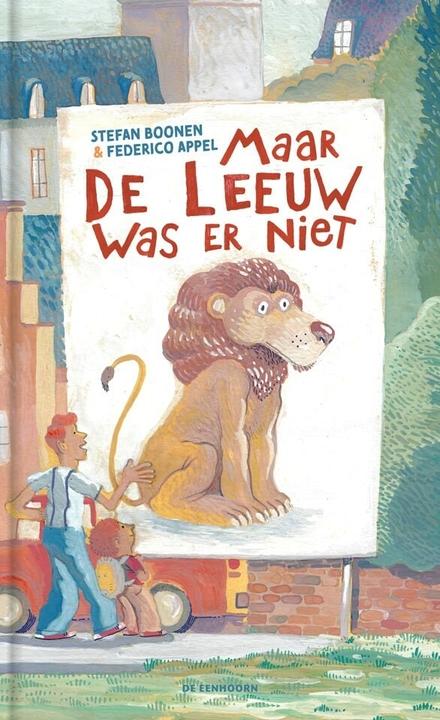 Cover van boek Maar de leeuw was er niet