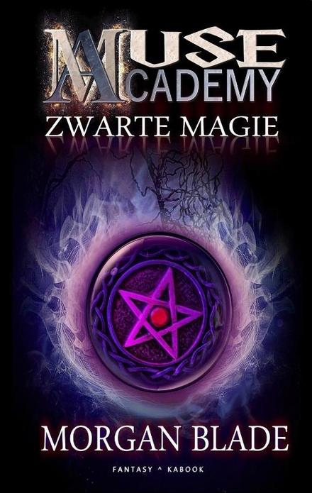 Cover van boek Muse Academy 2: Zwarte magie 