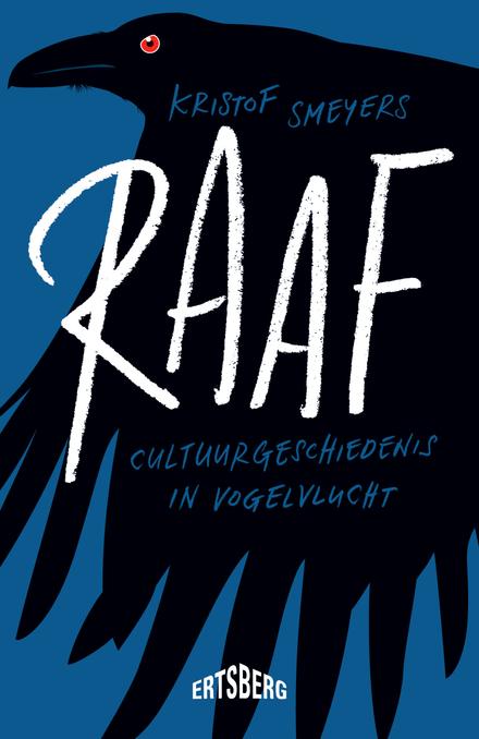 Cover van boek Raaf: cultuurgeschiedenis in vogelvlucht