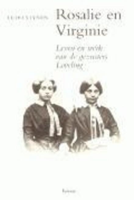 Cover van boek Rosalie en Virginie. Leven en werk van de gezusters Loveling