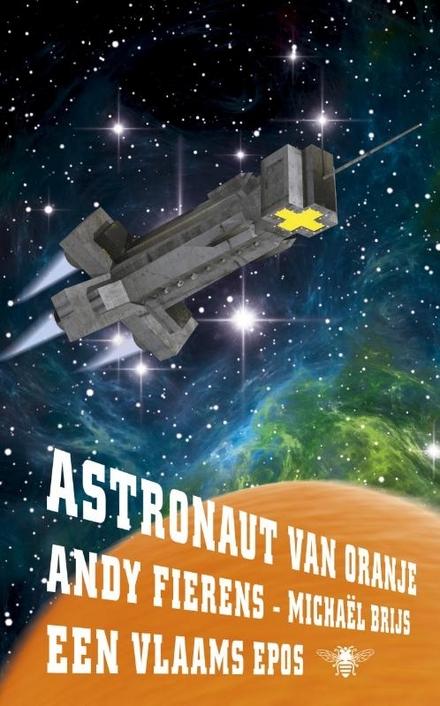 Cover van boek Astronaut van Oranje