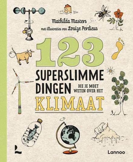 Cover van boek 123 Superslimme Dingen die je moet weten over het klimaat