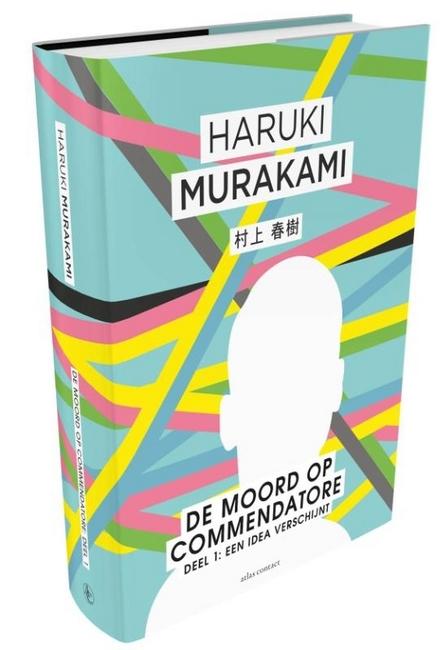Cover van boek Haruki Murakami: De moord op Commendatore (vertaling)