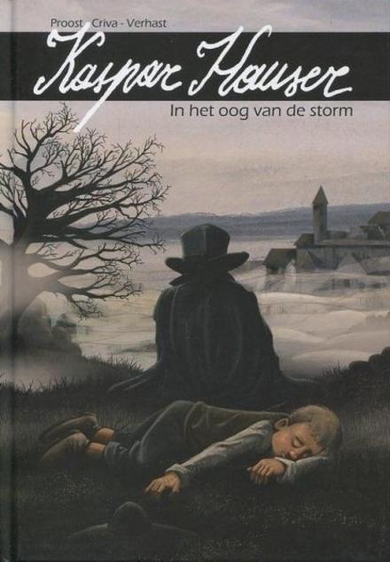 Cover van boek Kaspar Hauser. In het oog van de storm.'