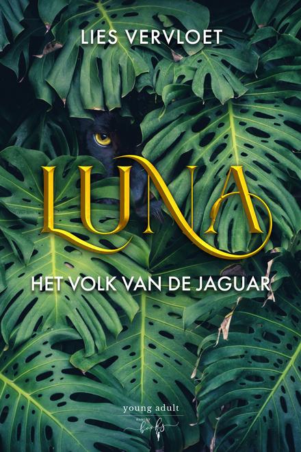 Cover van boek Luna: Het volk van de jaguar