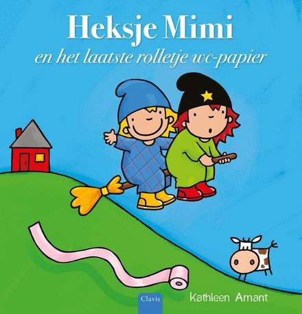Cover van boek Heksje Mimi en het laatste rolletje wc-papier